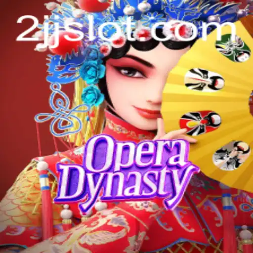 Discovering the Enchanting World of OperaDynasty: A Grand Tale of Strategy and Skill