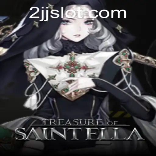 Unveiling the Mysteries of TreasureofSaintElla: A Journey Through Storytelling and Strategy